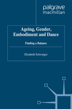 Ageing, Gender, Embodiment and Dance (eBook, PDF)