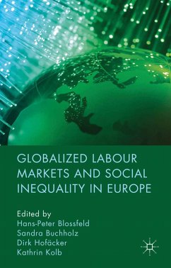 Globalized Labour Markets and Social Inequality in Europe (eBook, PDF)