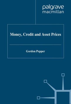 Money, Credit and Asset Prices (eBook, PDF) - Pepper, G.