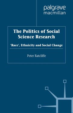 The Politics of Social Science Research (eBook, PDF) - Ratcliffe, P.