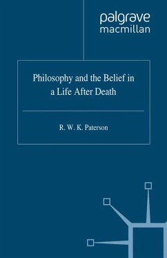 Philosophy and the Belief in a Life after Death (eBook, PDF)