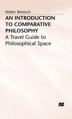 An Introduction to Comparative Philosophy (eBook, PDF) - Benesch, Walter