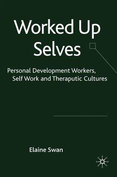Worked Up Selves (eBook, PDF)