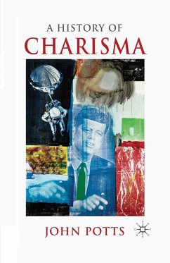 A History of Charisma (eBook, PDF) - Potts, J.