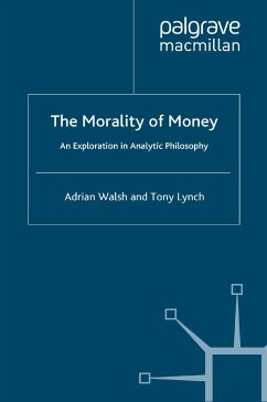 The Morality of Money (eBook, PDF)