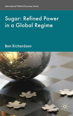 Sugar: Refined Power in a Global Regime (eBook, PDF)