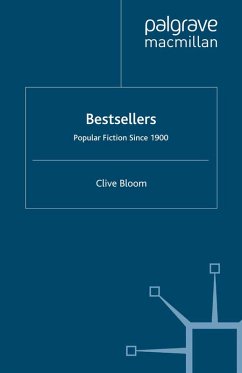 Bestsellers: Popular Fiction since 1900 (eBook, PDF) - Bloom, C.