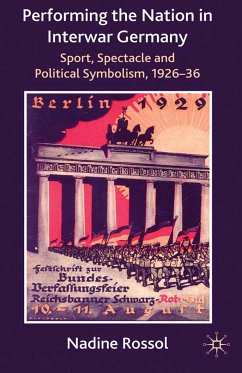 Performing the Nation in Interwar Germany (eBook, PDF)