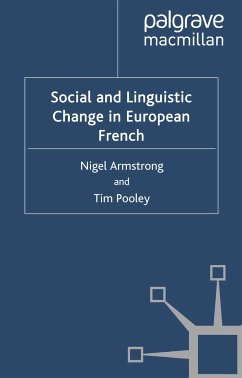 Social and Linguistic Change in European French (eBook, PDF)