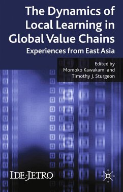 The Dynamics of Local Learning in Global Value Chains (eBook, PDF)