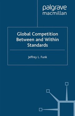 Global Competition Between and Within Standards (eBook, PDF)