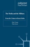 The Media and the Military (eBook, PDF)