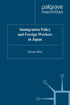 Immigration Policy and Foreign Workers in Japan (eBook, PDF) - Mori, H.