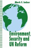 Environment, Security and UN Reform (eBook, PDF)