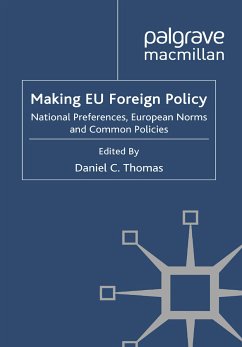 Making EU Foreign Policy (eBook, PDF) - Thomas, Daniel C.