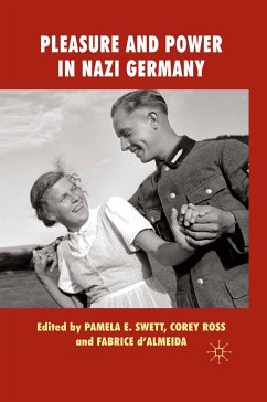 Pleasure and Power in Nazi Germany (eBook, PDF)