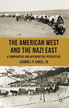 The American West and the Nazi East (eBook, PDF)