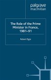 The Role of the Prime Minister in France, 1981-91 (eBook, PDF)