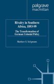 Rivalry in Southern Africa 1893-99 (eBook, PDF)