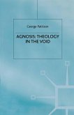 Agnosis: Theology in the Void (eBook, PDF)