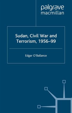 Sudan, Civil War and Terrorism, 1956-99 (eBook, PDF) Sudan, Civil War and Terrorism, 1956-99 (eBook, PDF)