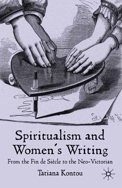 Spiritualism and Women's Writing (eBook, PDF) - Kontou, T.