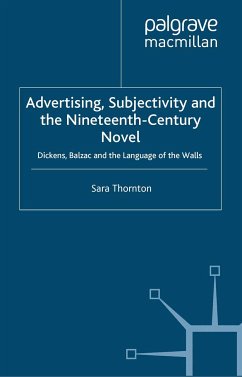 Advertising, Subjectivity and the Nineteenth-Century Novel (eBook, PDF) - Thornton, S.