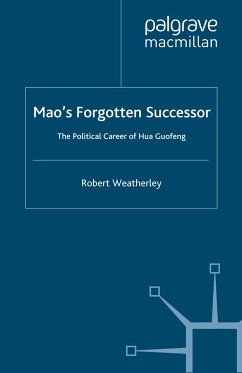 Mao's Forgotten Successor (eBook, PDF) - Weatherley, Robert