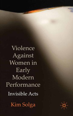 Violence Against Women in Early Modern Performance (eBook, PDF) - Solga, Kim