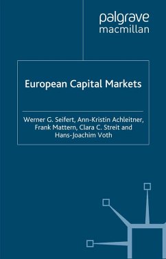 European Capital Markets (eBook, PDF) - Seifert, W.; Achleitner, A.; Mattern, F.; Streit, C.; Voth, H.