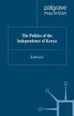 The Politics of the Independence of Kenya (eBook, PDF)