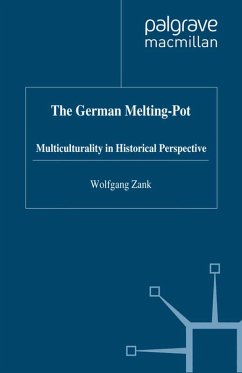 The German Melting Pot (eBook, PDF) - Zank, W.