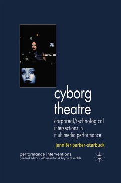 Cyborg Theatre (eBook, PDF) - Parker-Starbuck, J.