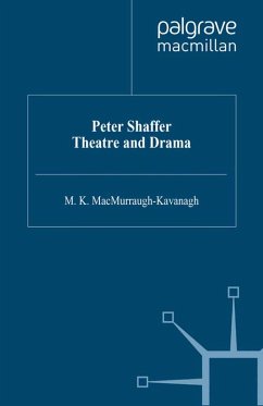 Peter Shaffer: Theatre and Drama (eBook, PDF)