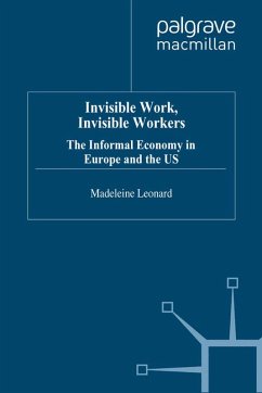 Invisible Work, Invisible Workers (eBook, PDF) - Leonard, M.