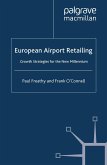 European Airport Retailing: Growth Strategies for the New Millennium (eBook, PDF)
