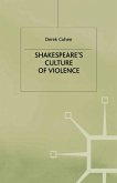 Shakespeare's Culture of Violence (eBook, PDF)