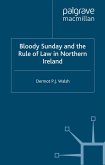 Bloody Sunday and the Rule of Law in Northern Ireland (eBook, PDF)
