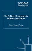 The Politics of Language in Romantic Literature (eBook, PDF)
