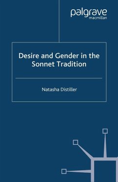 Desire and Gender in the Sonnet Tradition (eBook, PDF) - Distiller, N.