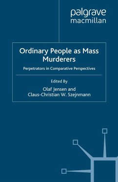 Ordinary People as Mass Murderers (eBook, PDF)