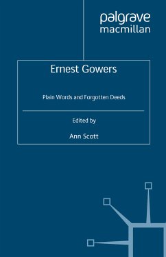 Ernest Gowers (eBook, PDF) - Scott, A.