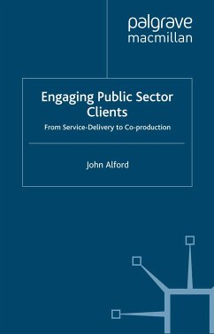 Engaging Public Sector Clients (eBook, PDF) - Alford, John