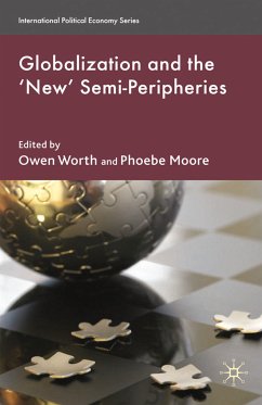 Globalization and the 'New' Semi-Peripheries (eBook, PDF)