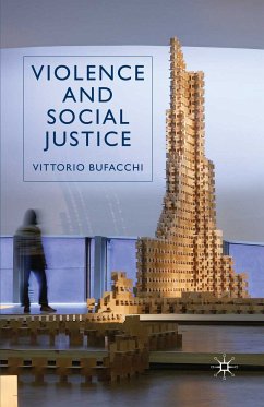 Violence and Social Justice (eBook, PDF)