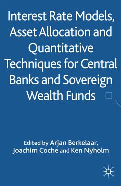 Interest Rate Models, Asset Allocation and Quantitative Techniques for Central Banks and Sovereign Wealth Funds (eBook, PDF)