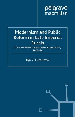 Modernism and Public Reform in Late Imperial Russia (eBook, PDF) - Gerasimov, I.