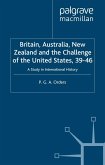 Britain, Australia, New Zealand and the Challenge of the United States, 1939-46 (eBook, PDF)