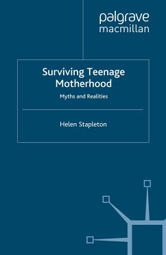Surviving Teenage Motherhood (eBook, PDF)