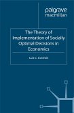 The Theory of Implementation of Socially Optimal Decisions in Economics (eBook, PDF)